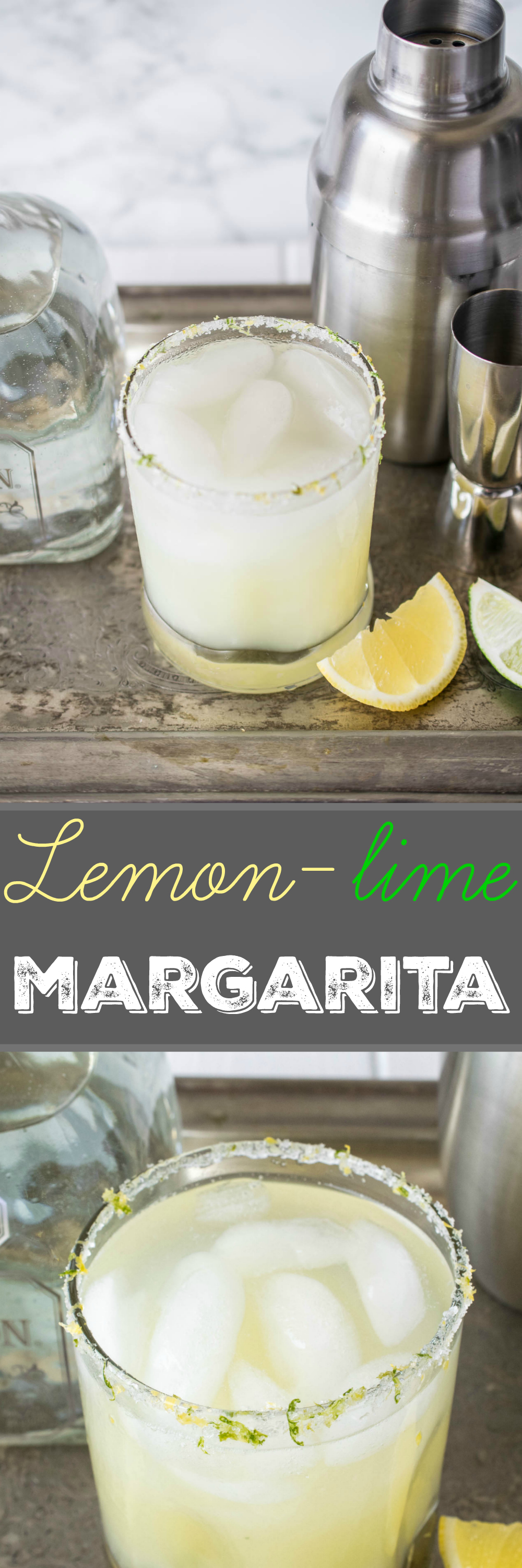 Lemon-lime margarita. A classic lime margarita gets a double citrus kick.