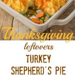 With Thanksgiving leftovers turkey shepherd's pie, you get the perfect bite in every bite because all the flavors are in 1 delicious layer.